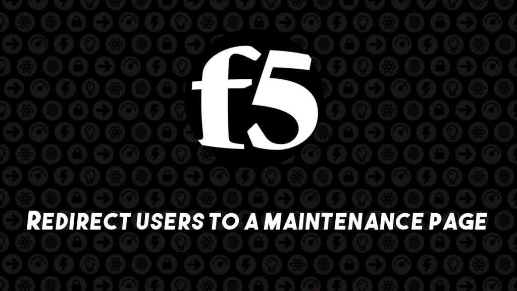 F5 Maintenance page should return HTTP 400 in this case